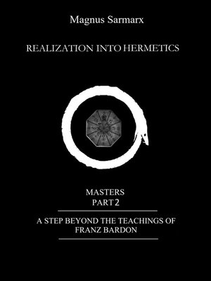 cover image of Realization Into Hermetics Masters Part 2